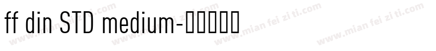 ff din STD medium字体转换